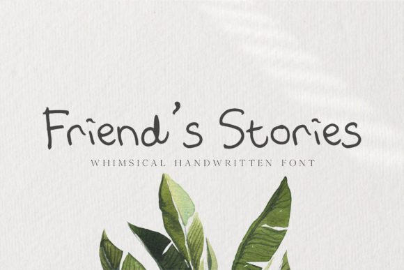 Friend s Stories: A Quirky Handwritten Font for Branding